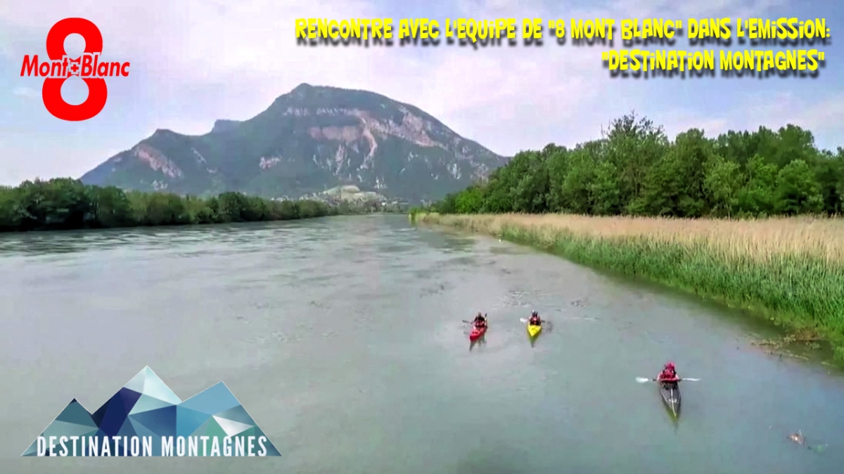 [Vidéo]: Le Rhône en kayak à l’honneur sur 8 Mont Blanc